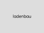 ladenbau
